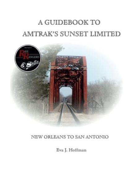 A Guidebook to Amtrak's(r) Sunset Limited