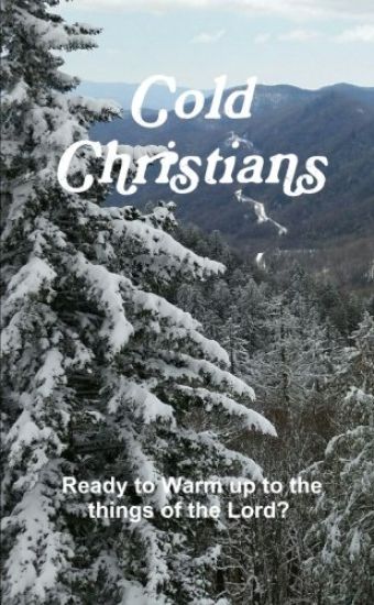 Cold Christians