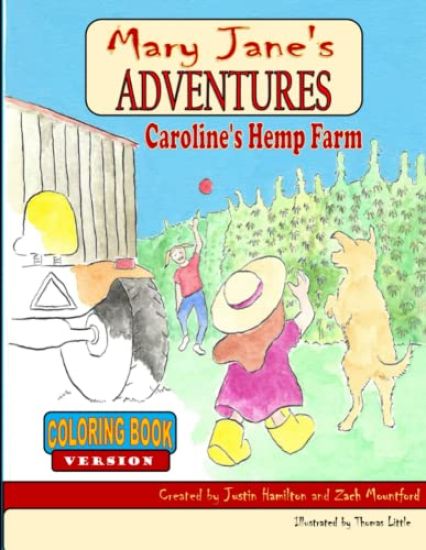 Mary Jane's Adventures - Caroline's Hemp Farm Coloring Book