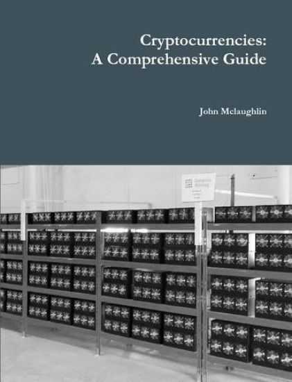 Cryptocurrencies: A Comprehensive Guide