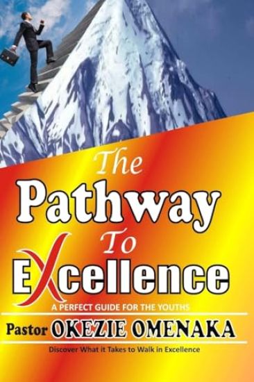 The Pathway To Excellence