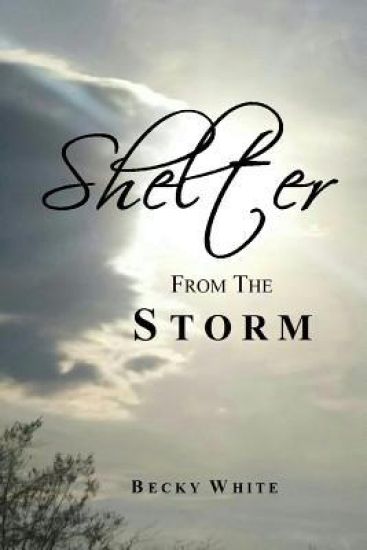 Shelter from the Storm