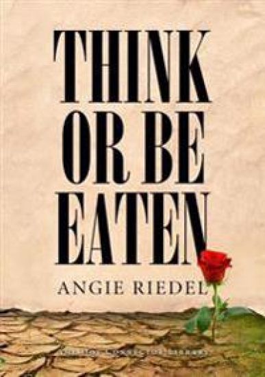 Think or be Eaten