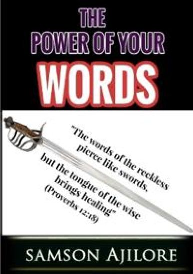 The Power Of Your Words
