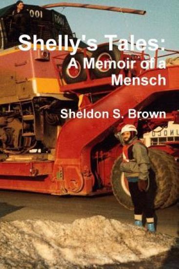 Shelly's Tales: A Memoir of a Mensch