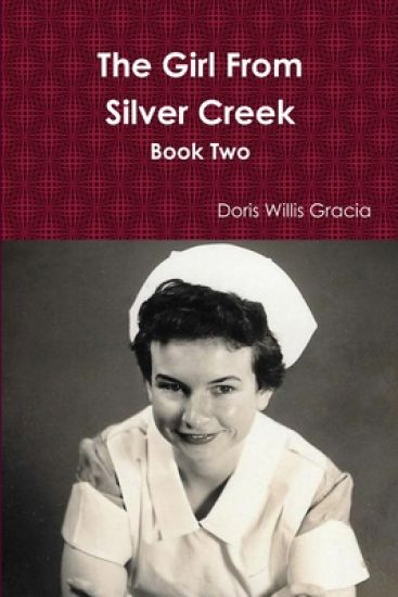 The Girl From Silver Creek Book Two