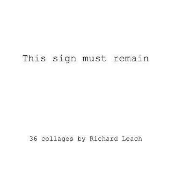 This Sign Must Remain