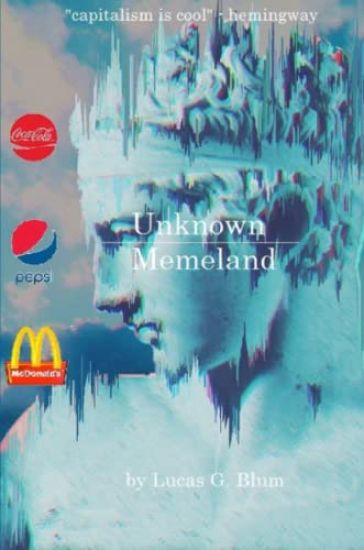 Unknown Memeland