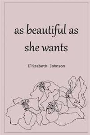 As Beautiful as She Wants