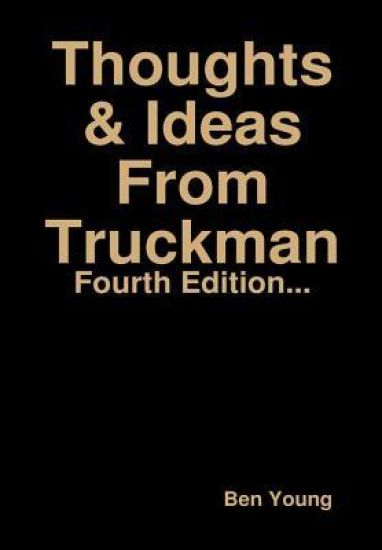 Thoughts & Ideas from Truckman