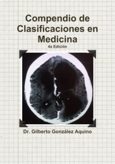 Compendio De Clasificaciones En Medicina 2017