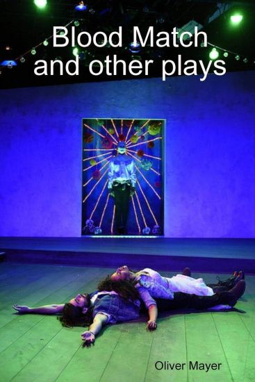 Blood Match and other plays