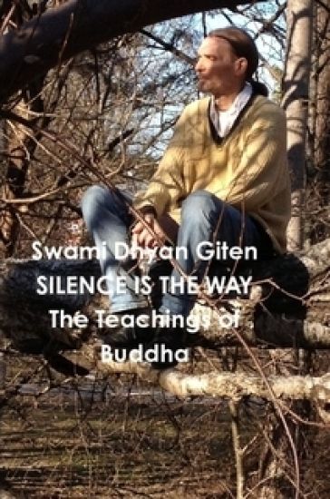 Silence is the Way