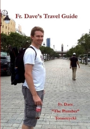 Fr. Dave's Travel Guide