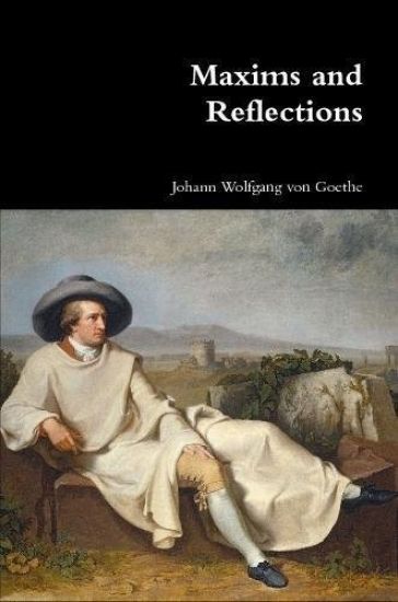 Maxims and Reflections