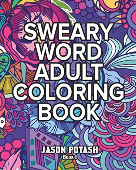 Sweary Word Adult Coloring Book - Vol. 1