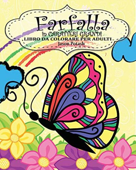 Farfalla Libro da Colorare per Adulti ( in Caratteri Grandi )