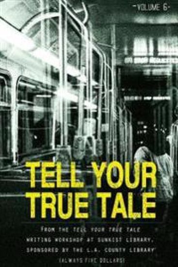 Tell Your True Tale