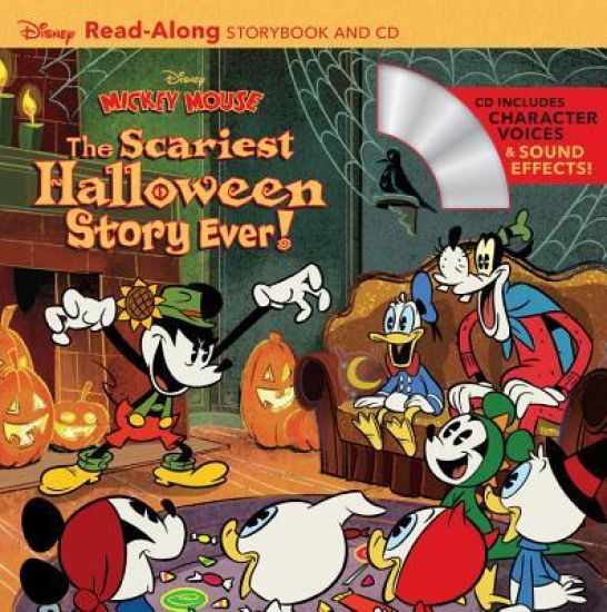 Disney Mickey Mouse: The Scariest Halloween Story Ever! Readalong Storybook and CD [With Audio CD]