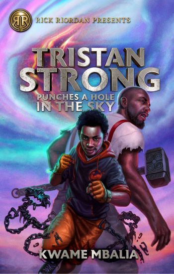 Rick Riordan Presents Tristan Strong Punches A Hole In The Sky