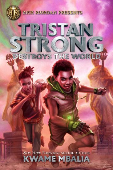 Rick Riordan Presents Tristan Strong Destroys The World