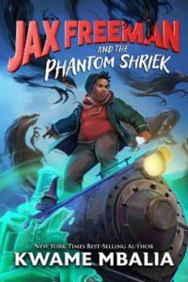 Kansikuva: Jax Freeman and the Phantom Shriek