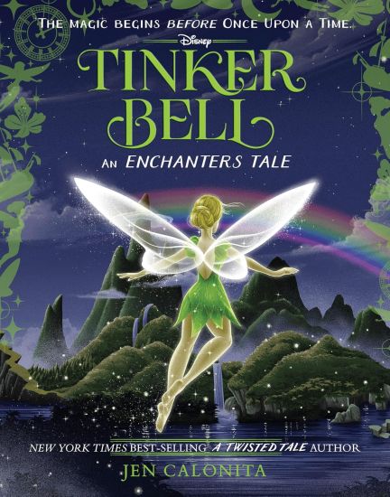Tinker Bell: An Enchanters Tale