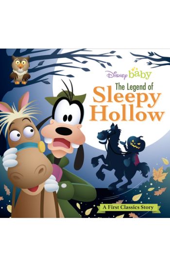 My First Disney Classics: The Legend of Sleepy Hollow