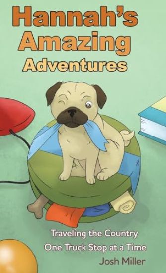 Hannah's Amazing Adventures: Traveling the Country One Truck Stop at a Time