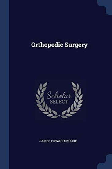 Orthopedic Surgery