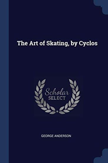 The Art of Skating, by Cyclos
