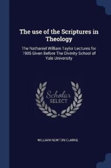 The use of the Scriptures in Theology
