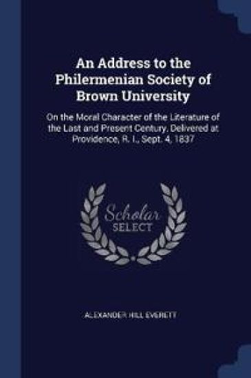 An Address to the Philermenian Society of Brown University