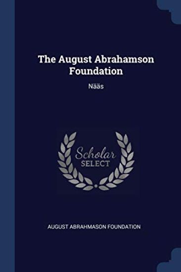 The August Abrahamson Foundation