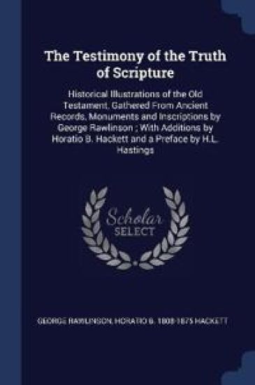 The Testimony of the Truth of Scripture