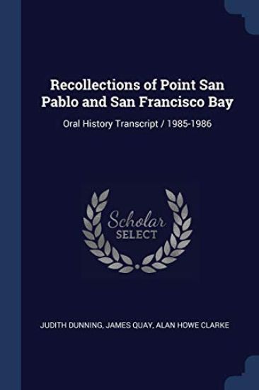 Recollections of Point San Pablo and San Francisco Bay