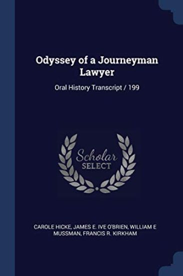 Odyssey of a Journeyman Lawyer