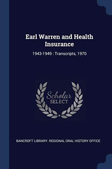Earl Warren and Health Insurance