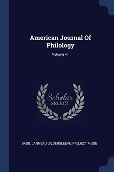 American Journal Of Philology; Volume 41