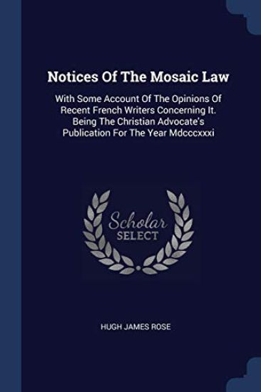 Notices Of The Mosaic Law