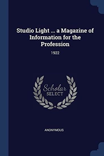 Studio Light ... a Magazine of Information for the Profession