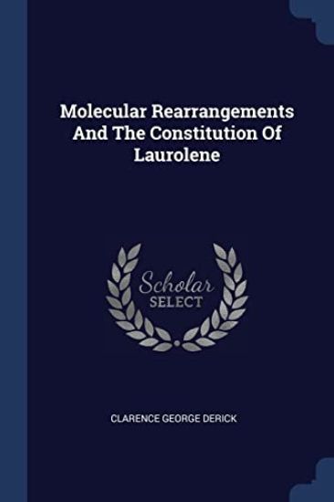 Molecular Rearrangements And The Constitution Of Laurolene