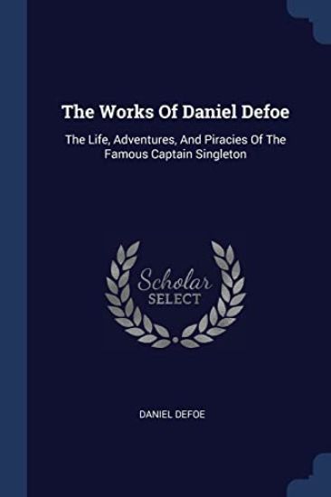 The Works Of Daniel Defoe