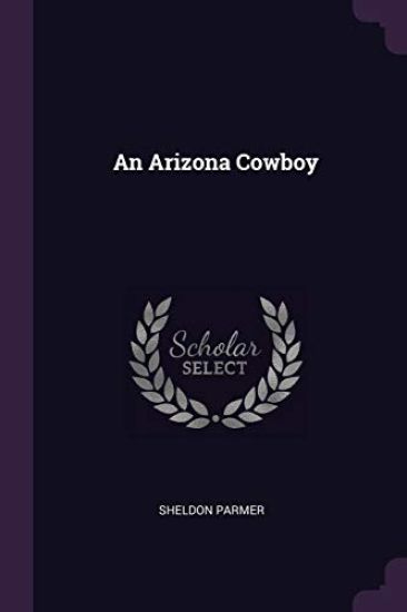 An Arizona Cowboy