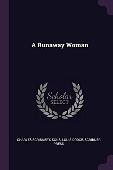 A Runaway Woman