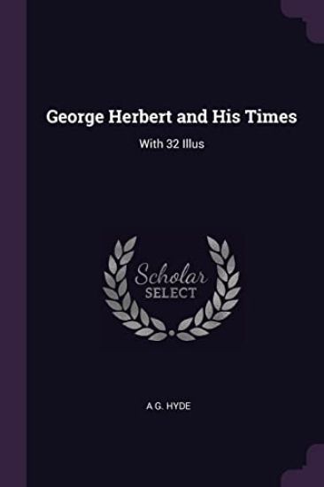 George Herbert and His Times