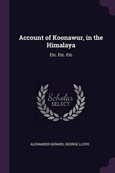 Account of Koonawur, in the Himalaya