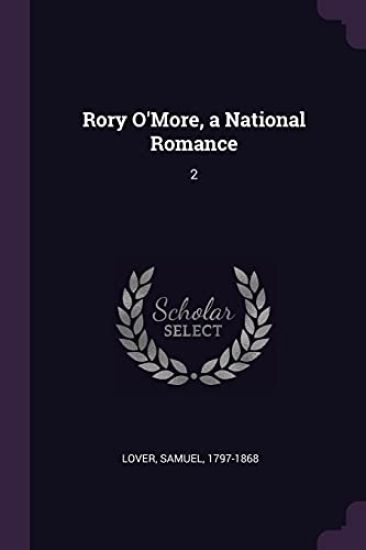 Rory O'More, a National Romance