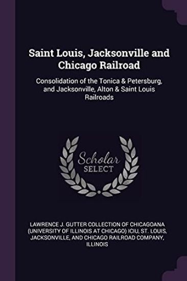 Saint Louis, Jacksonville and Chicago Railroad