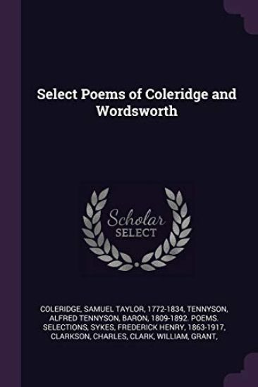Select Poems of Coleridge and Wordsworth